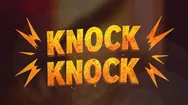 Knock Knock